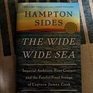 The Wide Wide Sea by Hampton Sides